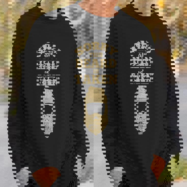 Sorry This Beard Is Taken Valentines Day Distressed Sweatshirt Gifts for Him