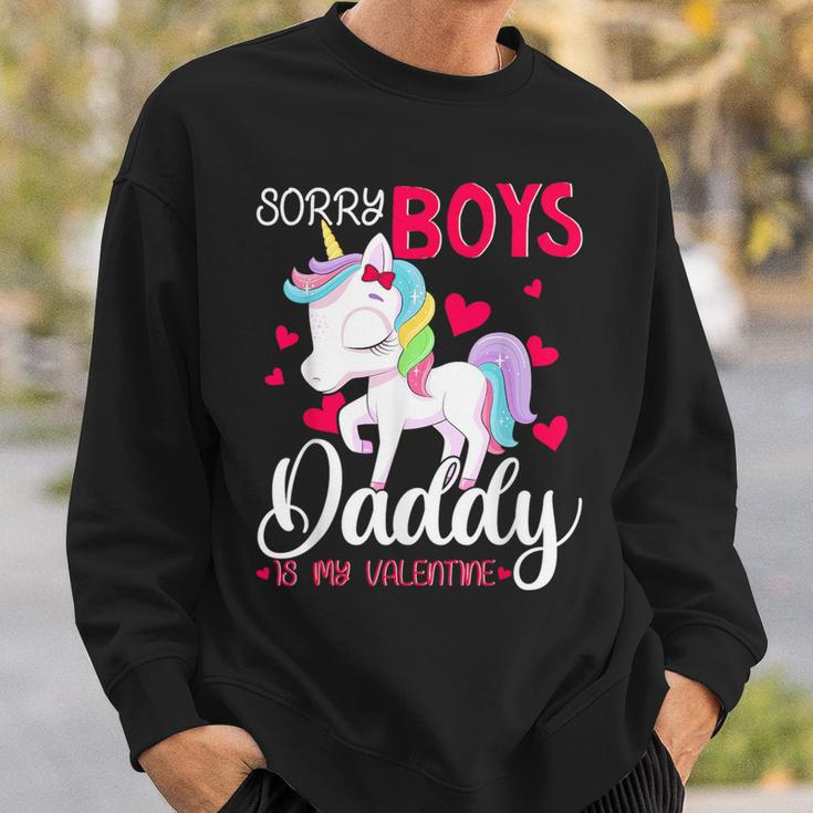 Sorry Boys Daddy Is My Valentine's Day Unicorn Sweatshirt Gifts for Him