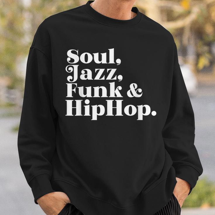 Soul Jazz Funk Hip Hop Sweatshirt Gifts for Him