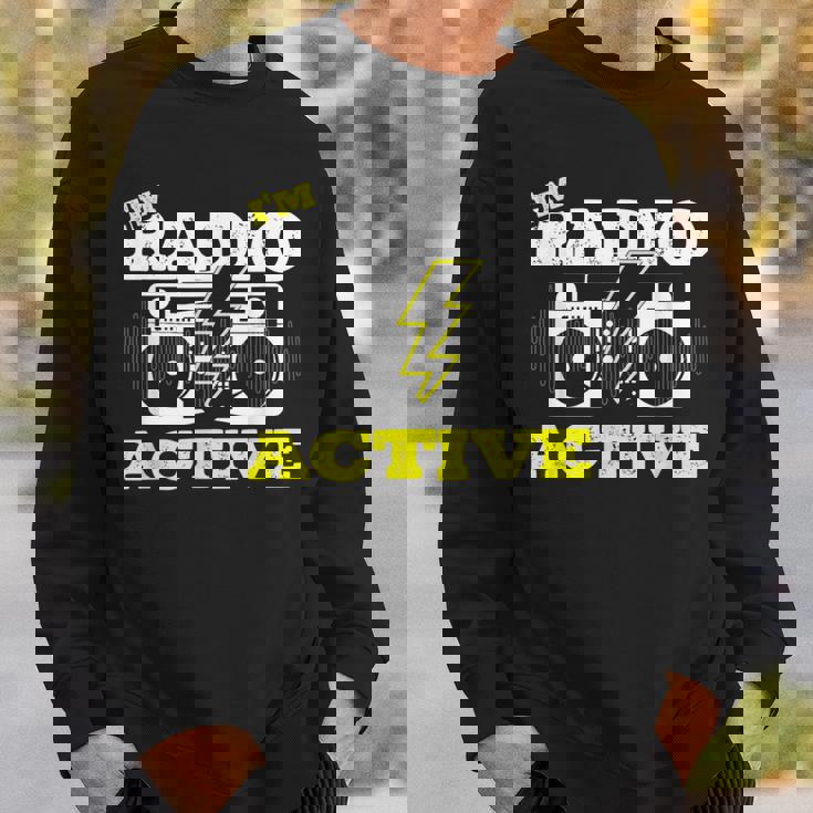 Soy Radio Active Para Un Operador De Radio Radio Divertido Jamón Radio Camisa de entrenamiento Regalos para él