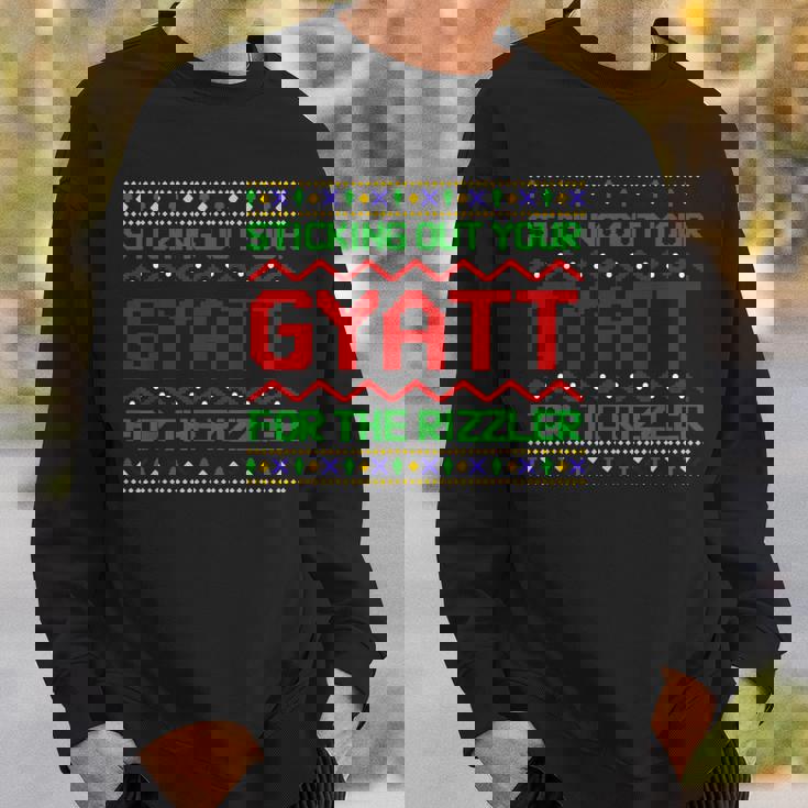Sticking Out Your Gyatt For The Rizzler Christmas Irony Meme Sweatshirt Gifts for Him