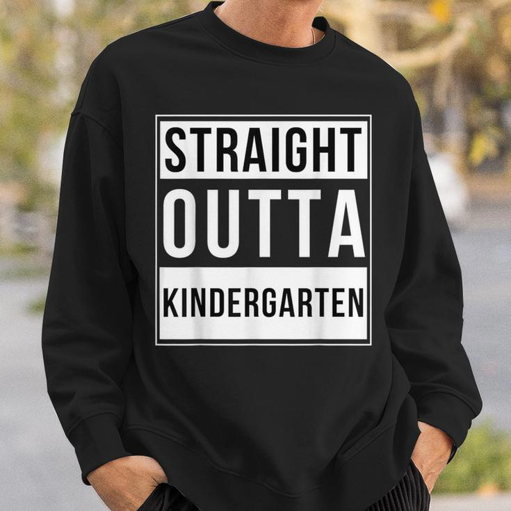 Straight Outta Kindergarten School Graduation Sweatshirt Gifts for Him