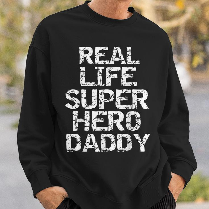 Superhero Father's Day Men's Real Life Super Hero Daddy Sweatshirt Gifts for Him