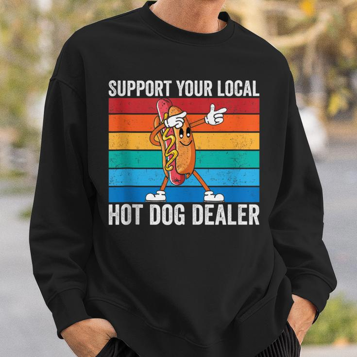 Support Your Local Hot Dog Dealer Vintage Hot Dog Sausage Sweatshirt Gifts for Him