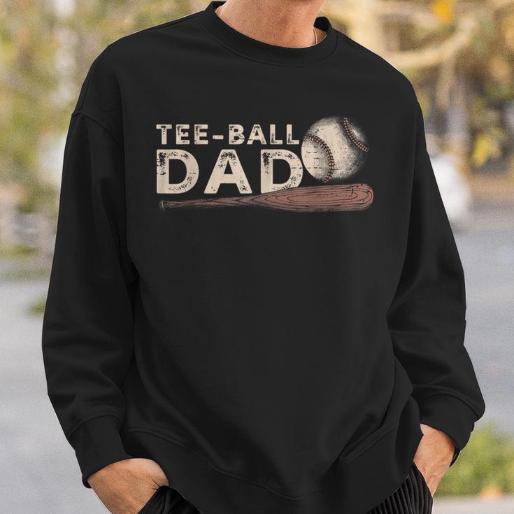 Tball Dad T-Ball Dad Ball Daddy Sport Fathers Day Sweatshirt Gifts for Him