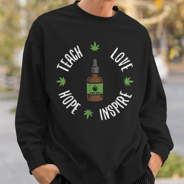 Teach Love Hope Inspire Cbd Oil Vintage Hemp Weed Quote Sweatshirt Gifts for Him