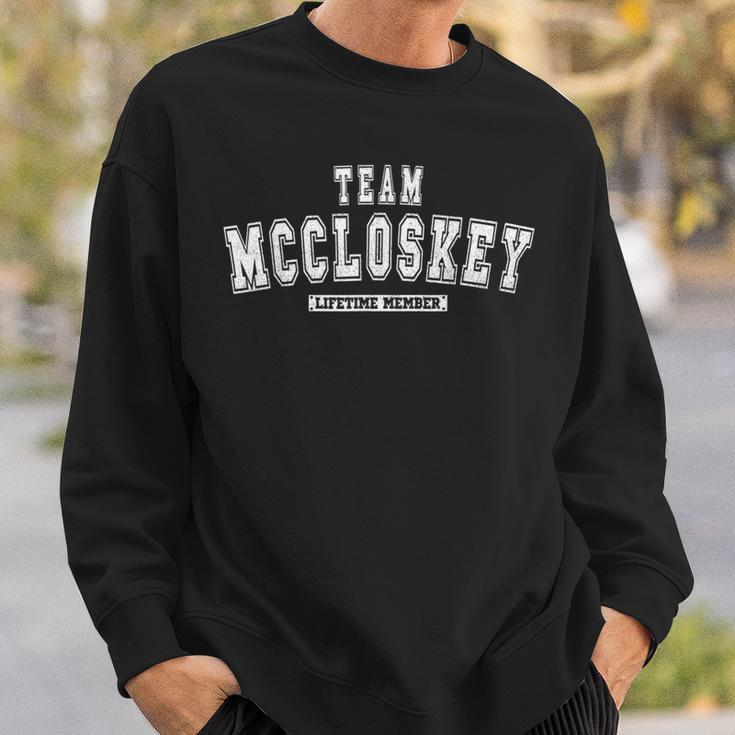 Team Mccloskey Lifetime Member Family Last Name Sweatshirt Gifts for Him