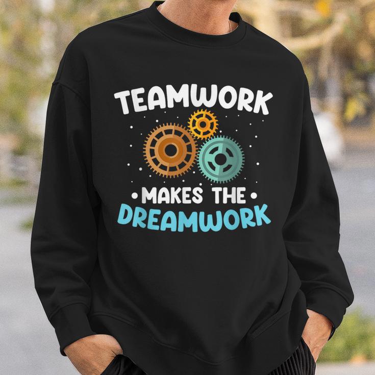 Team Work Makes The Dream Work Teamwork Sweatshirt Gifts for Him