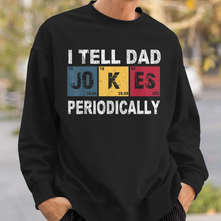 I Tell Dad Jokes Periodically Vintage Sweatshirt Gifts for Him