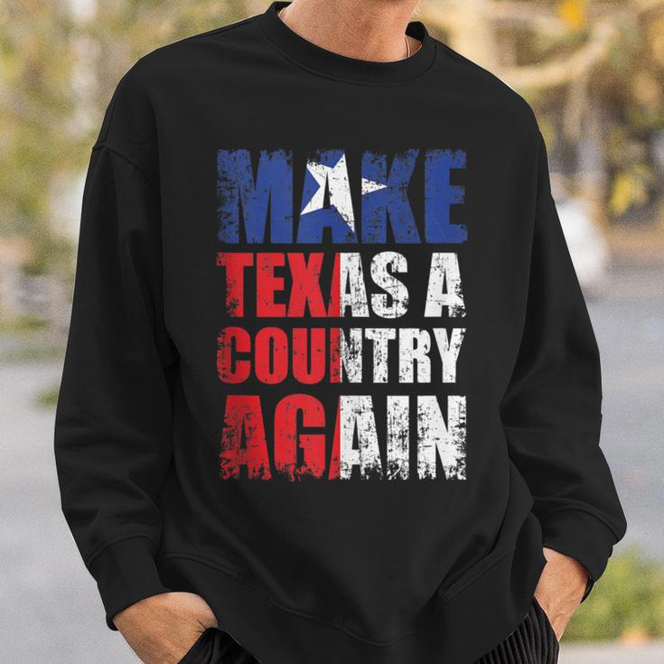 Make Texas A Country Again Secede Independent State Sweatshirt Gifts for Him