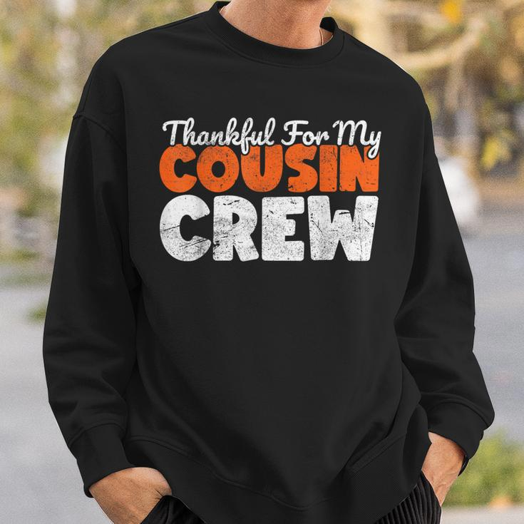 Thankful For My Cousin Crew Thanksgiving Turkey Day Matching Sweatshirt Gifts for Him