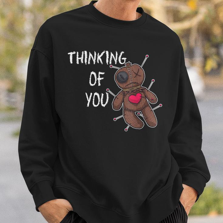 Thinking Of You Macabre Voodoo Doll For Valentine's Day Sweatshirt Gifts for Him