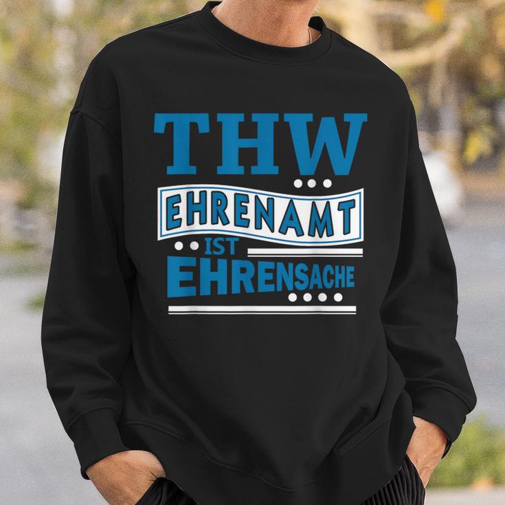 Thw Ehrenamt Ist Ehrensache Technisches Hilfswerk Motiv Sweatshirt Geschenke für Ihn