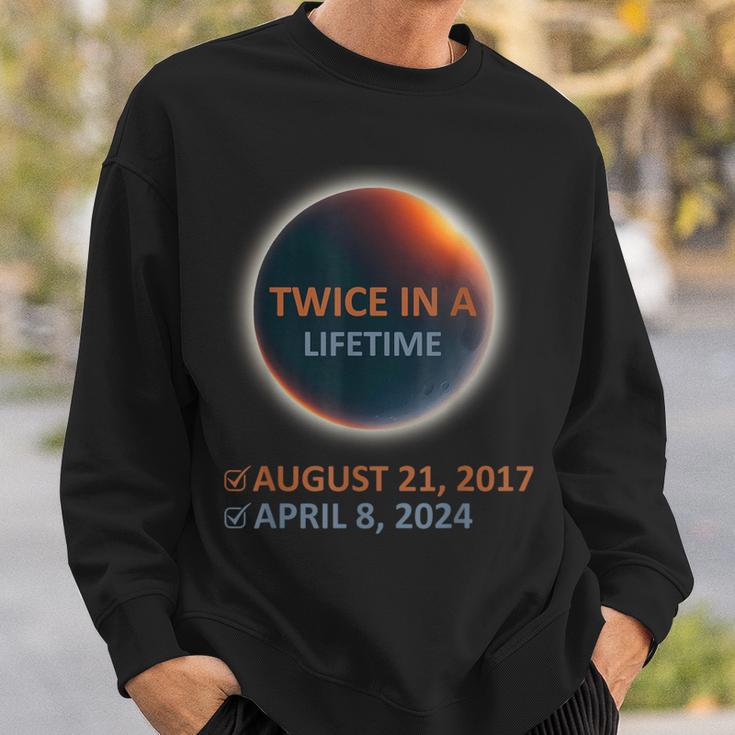 Totality 24 Twice In A Lifetime Total Solar Eclipse 2024 Sweatshirt Gifts for Him