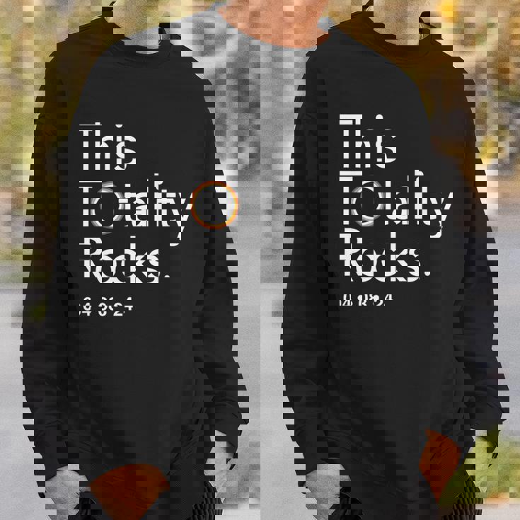 This Totality Rocks 2024 Total Solar Eclipse Totality Sweatshirt Gifts for Him