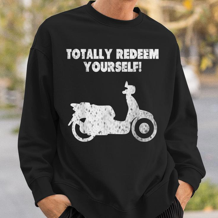 Totally Redeem Yourself Movie Sweatshirt Gifts for Him