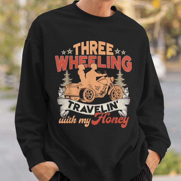 Trike Motorcycle Travelin' With My Honey Sweatshirt Gifts for Him