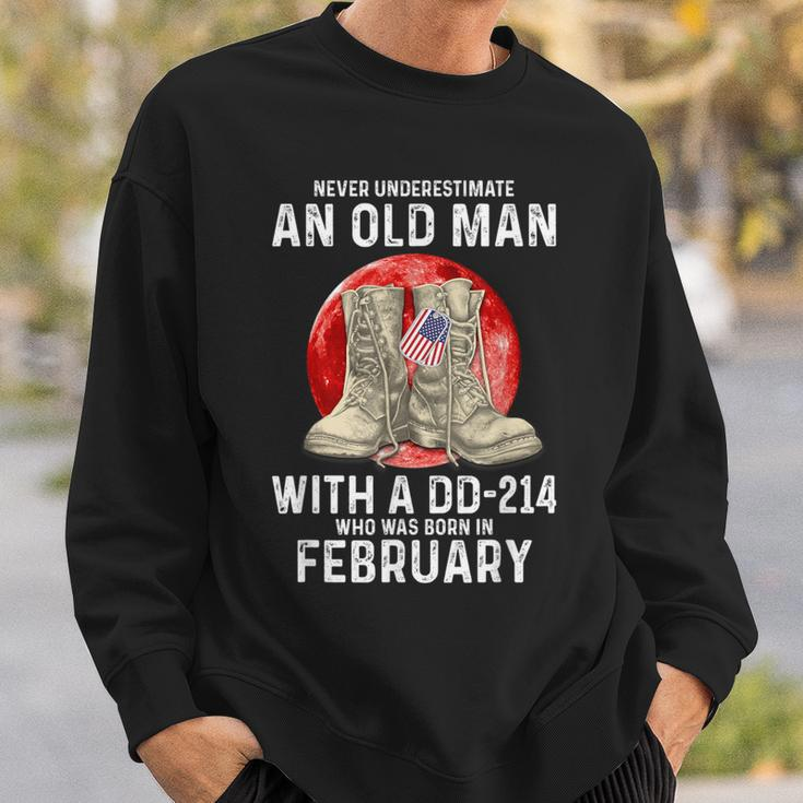 Never Underestimate An Old Man With A Dd-214 February Sweatshirt Gifts for Him