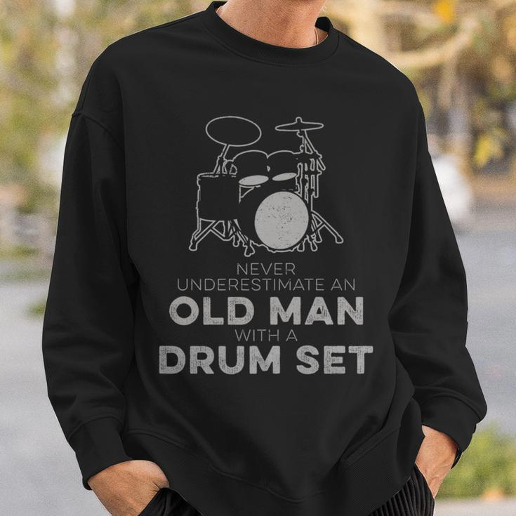 Never Underestimate An Old Man With A Drum Set Humor Sweatshirt Gifts for Him