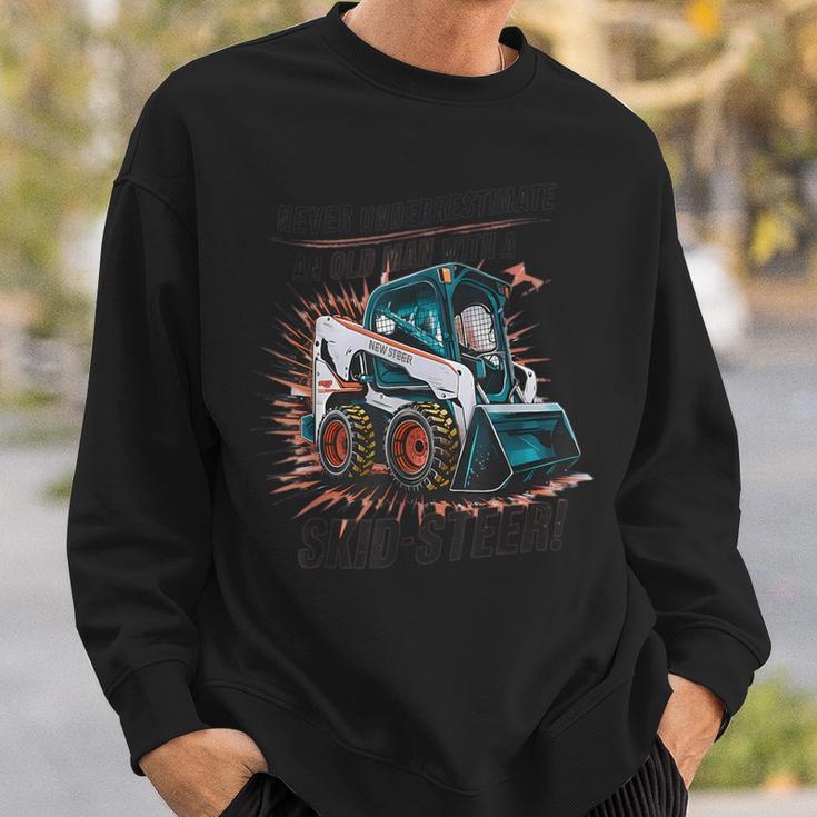 Never Underestimate An Old Man With Skid Sr Bobcat Sweatshirt Gifts for Him