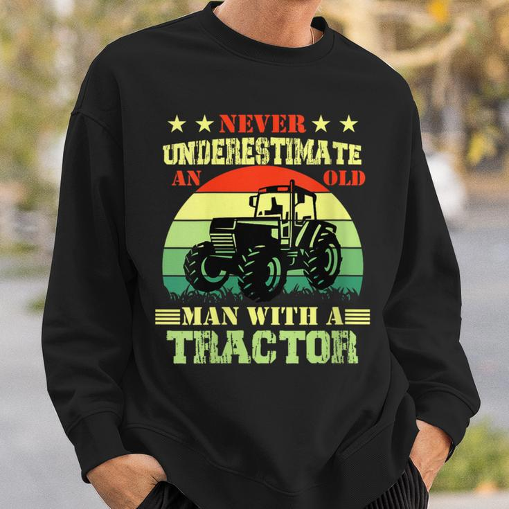 Never Underestimate An Old Man With A Tractor Farmer Sweatshirt Gifts for Him
