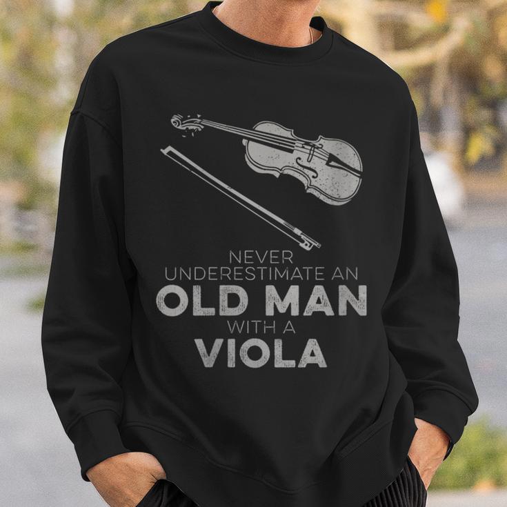 Never Underestimate An Old Man With A Viola Sweatshirt Gifts for Him