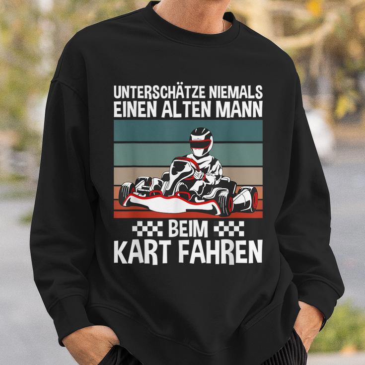 Underschatz Nie Eine Alten Mann Beim Kart Fahren Gokart Sweatshirt Geschenke für Ihn