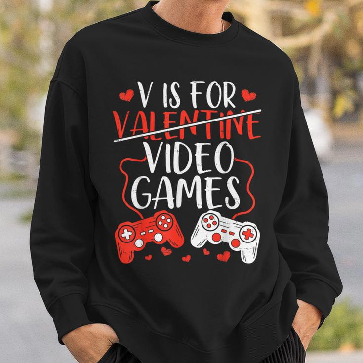 V Is For Video Games Valentine Gamer Valentines Day Boy Sweatshirt Gifts for Him