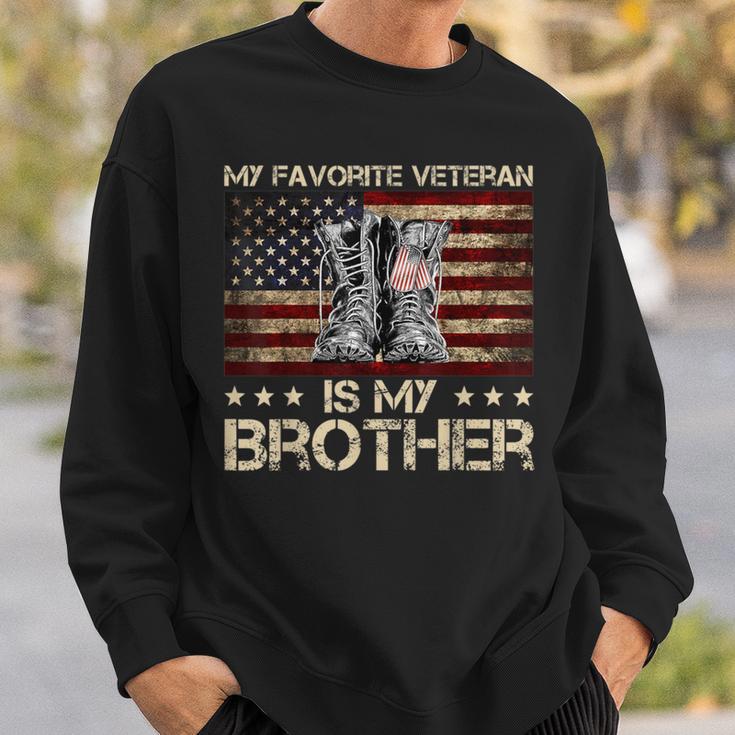 Veteran's Day My Favorite Veteran Is My Brother Proud Sister Sweatshirt Gifts for Him