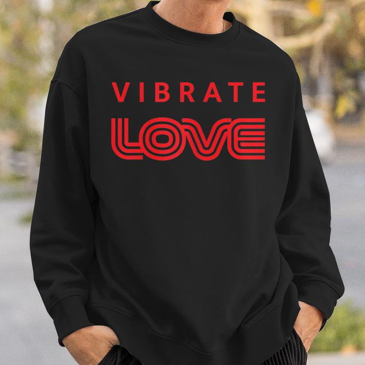 Vibrate Love Cute Spiritual Yoga Meditation Graphic Sweatshirt Gifts for Him