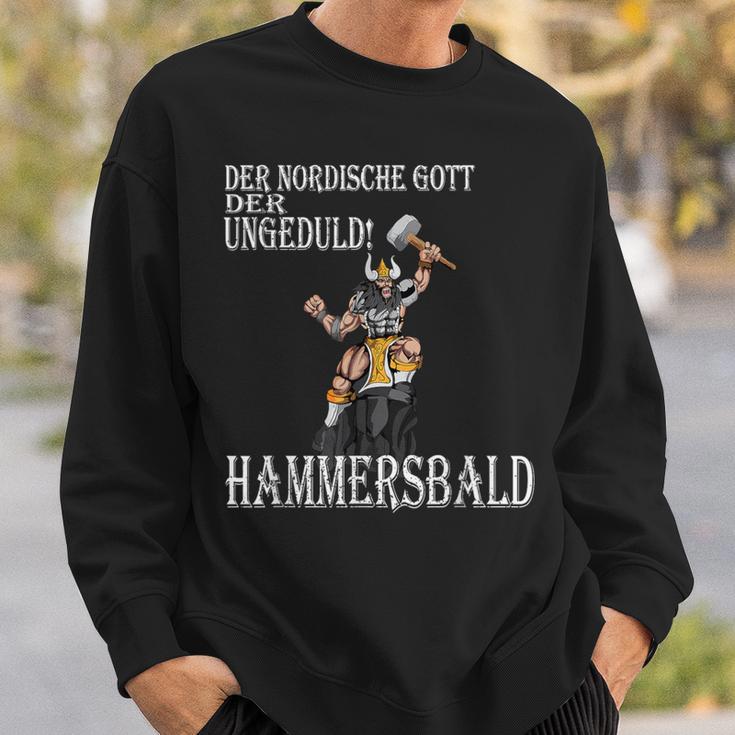 Viking Nordic God Of Impatience Hammersbald Fighter Sweatshirt Geschenke für Ihn