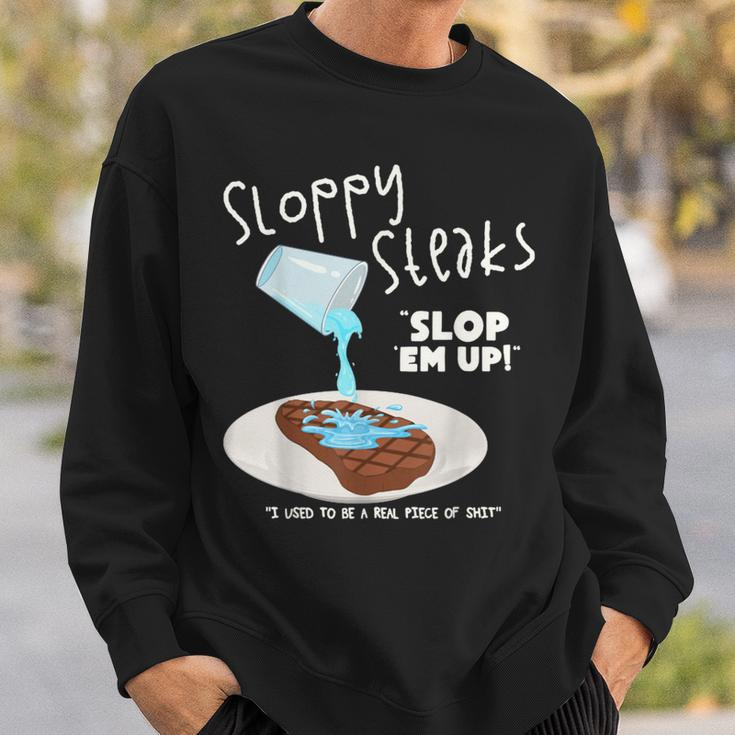 Vintage Sloppy Steaks I Think You Should Leave Sweatshirt Gifts for Him