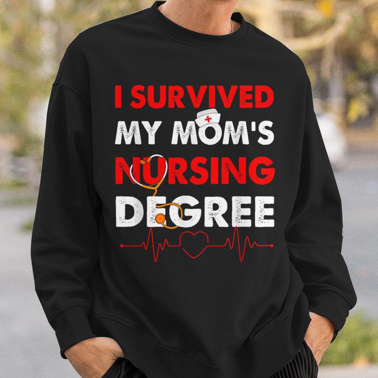 Vintage Survived My Mom's Nursing Degree Nursing Graduation Sweatshirt Gifts for Him