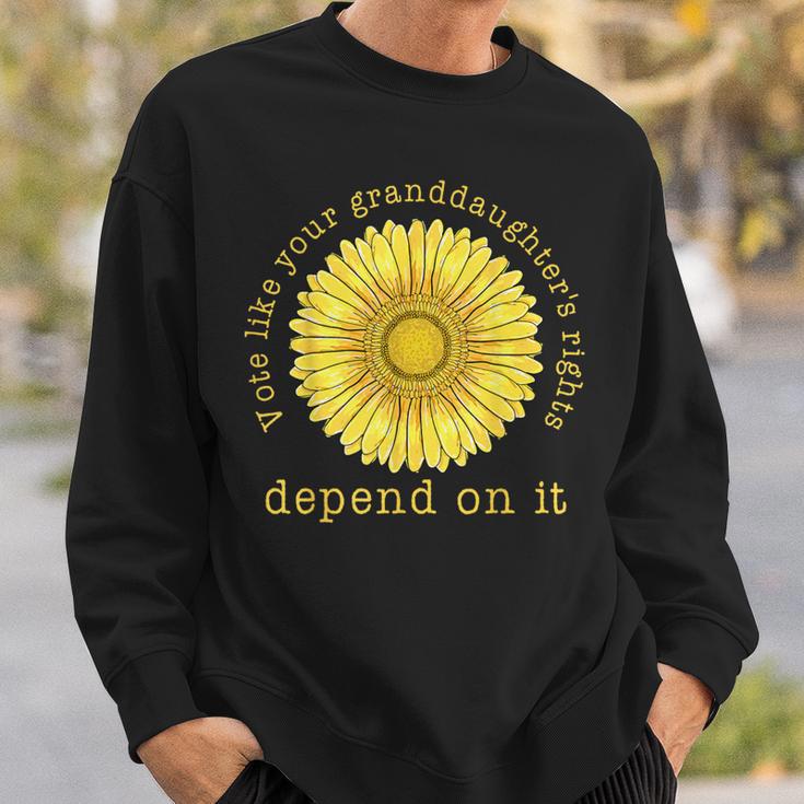 Vote Like Your Granddaughter's Rights Depend On It Feminis Sweatshirt Gifts for Him