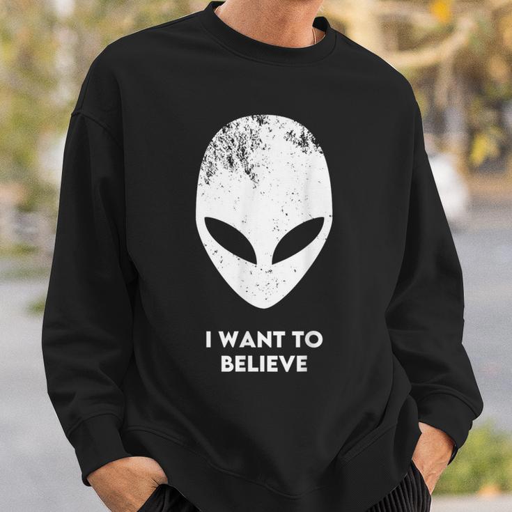 I Want To Believe Alien Alien Alien Sweatshirt Geschenke für Ihn