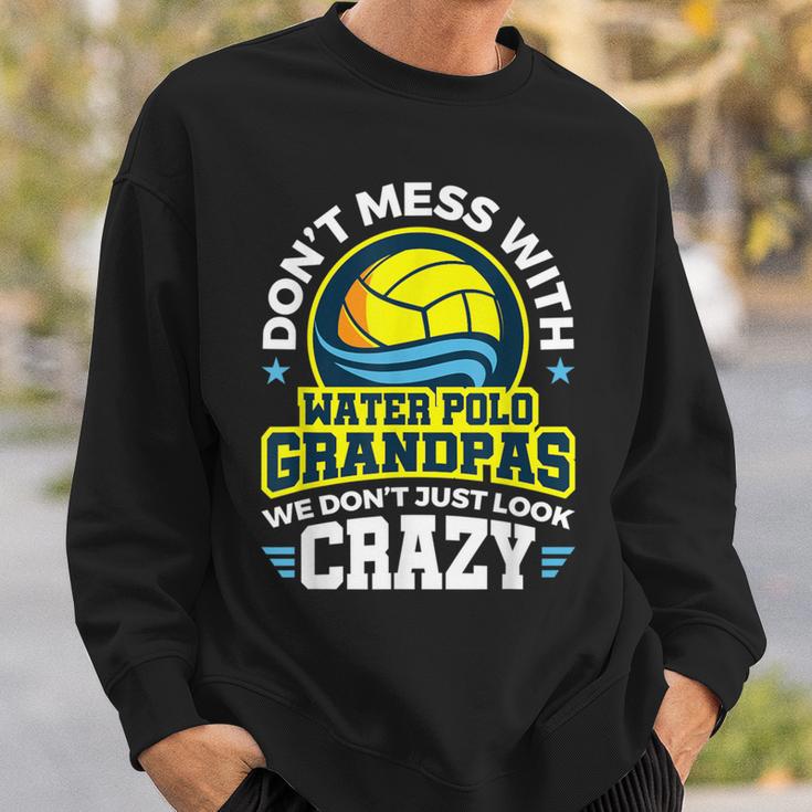 Water Polo Grandpa Proud Family Sport Fan Crazy Quote Sweatshirt Gifts for Him