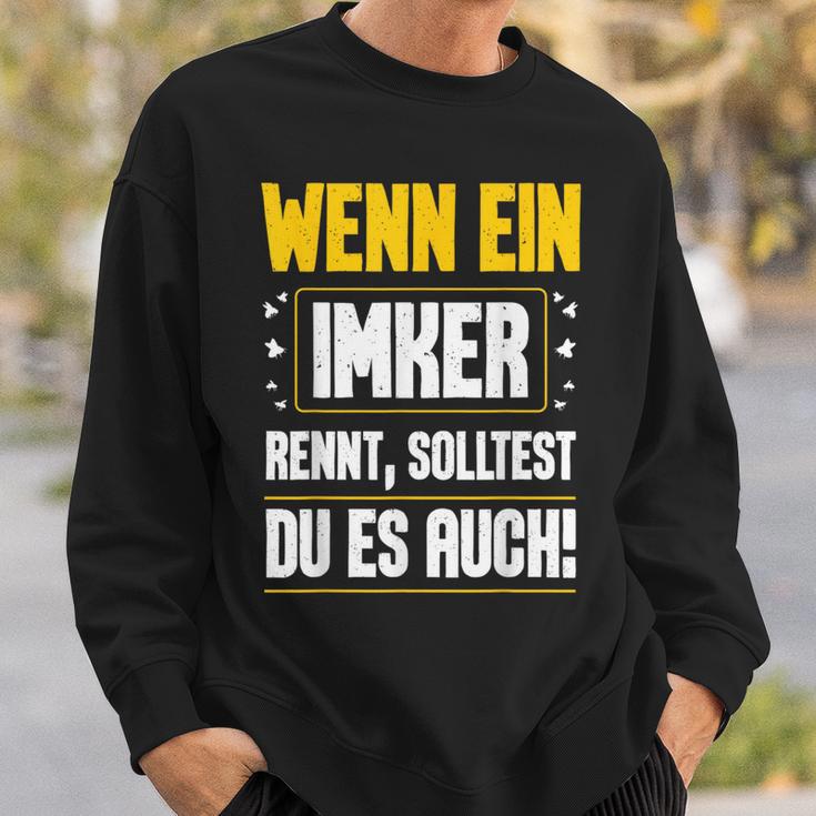 Wenn Ein Ein Imker Rennt Solltest Du Auch Bienenzüchter Sweatshirt Geschenke für Ihn