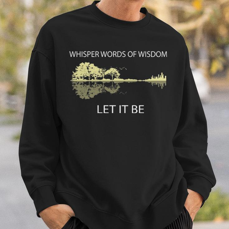 Whisper Words Of Wisdom Let It Be Guitar Lake Shadow Sweatshirt Gifts for Him