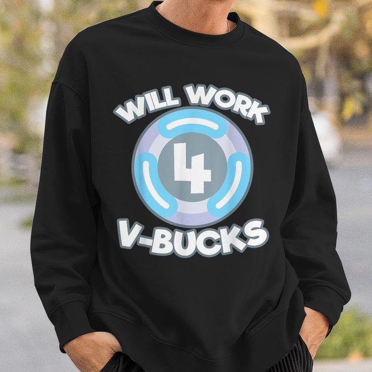 Will Work For Bucks V For Bucks Rpg Gamer Youth Sweatshirt Gifts for Him