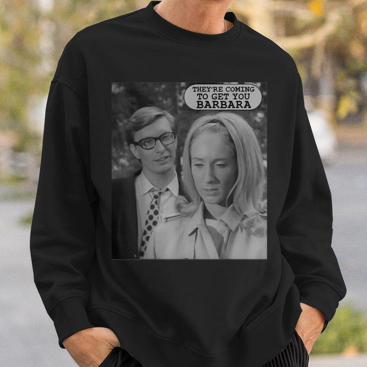 They're Coming To Get You-Vintage Zombie The Living Dead Sweatshirt Gifts for Him