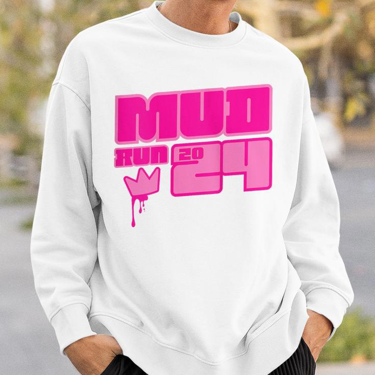 5K Mud Run 2024 Princess Muddy Pit Obstacles Mudding Team Sweatshirt Gifts for Him