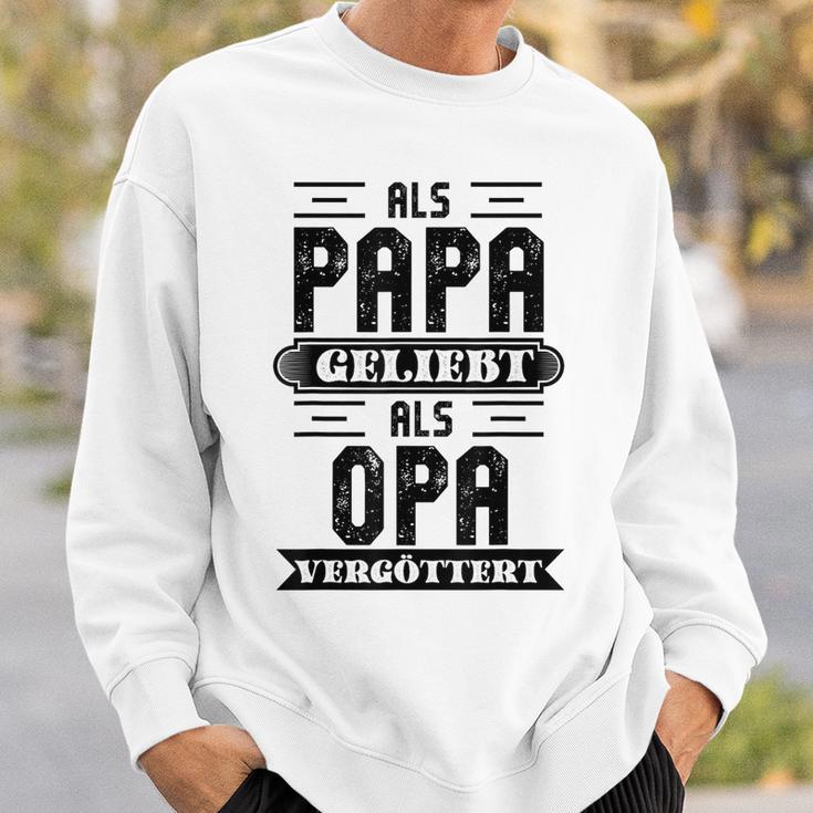 Als Papa Geliebt Als Opaergöttert Grossvater Sprüche Sweatshirt Geschenke für Ihn