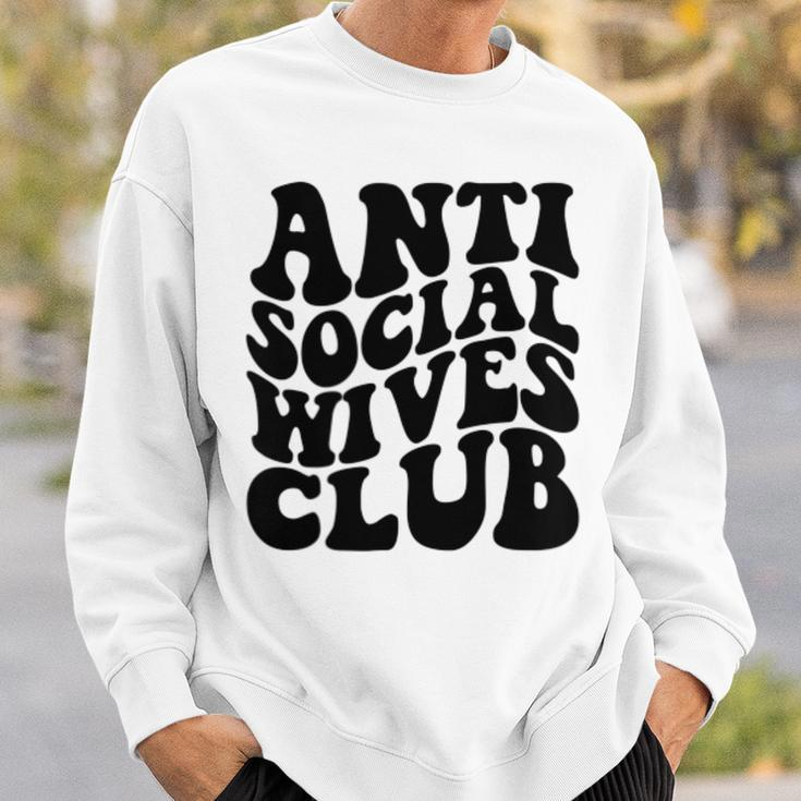 Anti Social Wives Club Wife Sweatshirt Gifts for Him