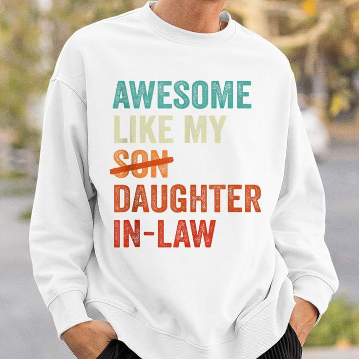 Awesome Like My Daughter-In-Law Retro Fathers Day Sweatshirt Gifts for Him