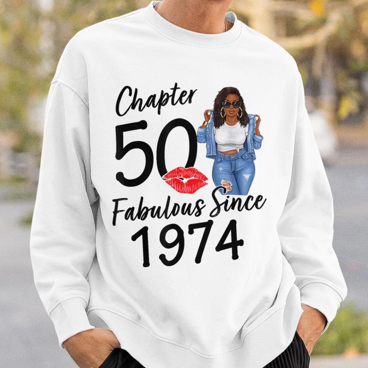 Chapter 50 Fabulous Since 1974 50Th Birthday Black Girl Sweatshirt Gifts for Him