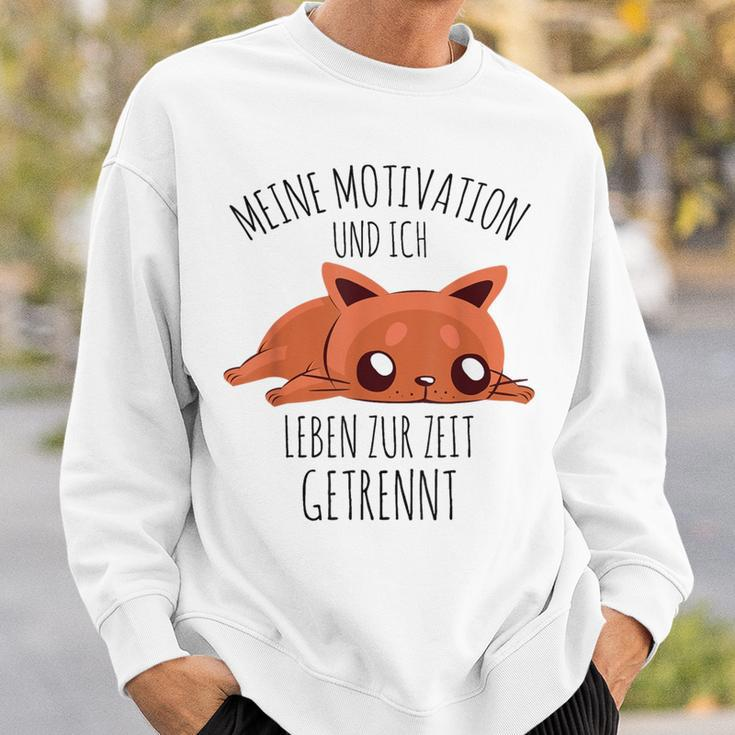 Cute Meine Motivation Und Ich Leben Zur Zeit Getrennt German Sweatshirt Geschenke für Ihn