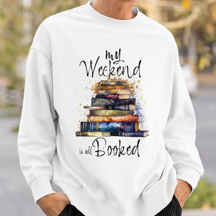 Distressed Quote Mein Wochenende Ist Alles Gebucht Bücher Lesen Sweatshirt Geschenke für Ihn