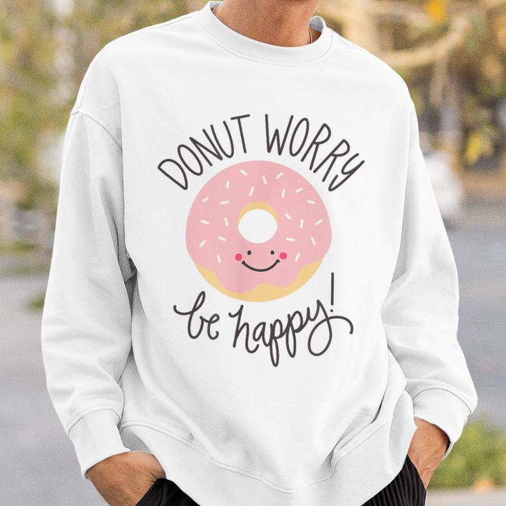 Doughnut Sorge Sei Glücklich Pink Smile Sweatshirt Geschenke für Ihn