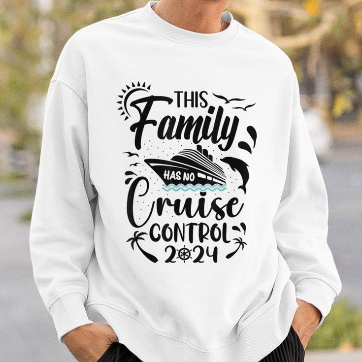 This Family Cruise Has No Control 2024 Sweatshirt Gifts for Him
