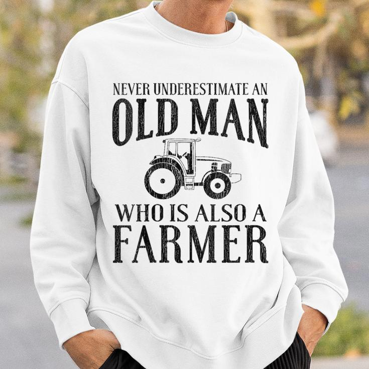 Farmer Never Underestimate An Old Man Farmer Sweatshirt Gifts for Him